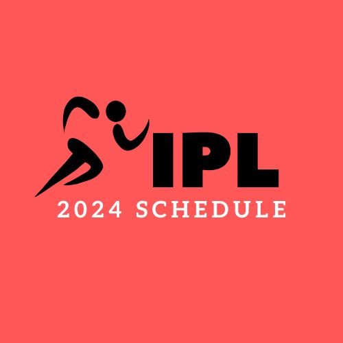 Ipl 2024 Schedule