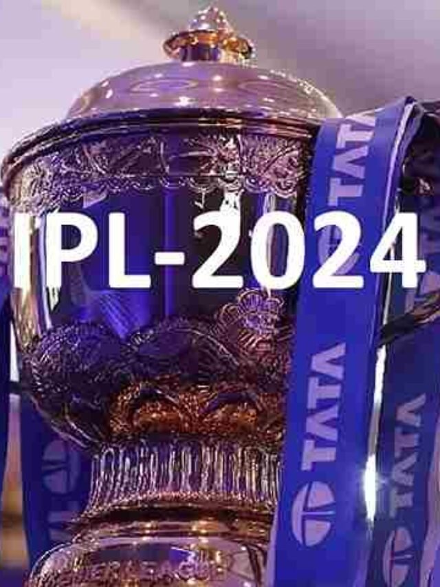 IPL 2024 Schedule, Venue, Date, Teams and Time table